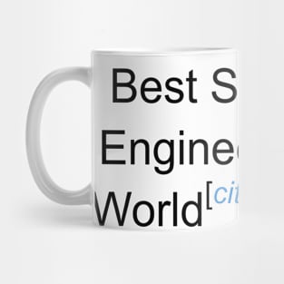 Best Software Engineer in the World - Citation Needed! Mug